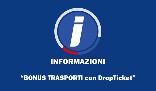 informazioni fce - bonus trasporti con dropticket